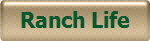 Ranch Life